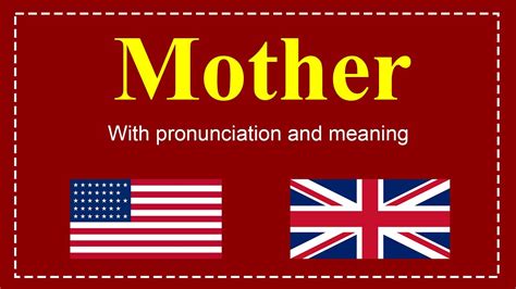 mither pronunciation|Iba pa.